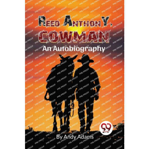 Double 9 Books LLP Reed Anthony, Cowman (häftad, eng)
