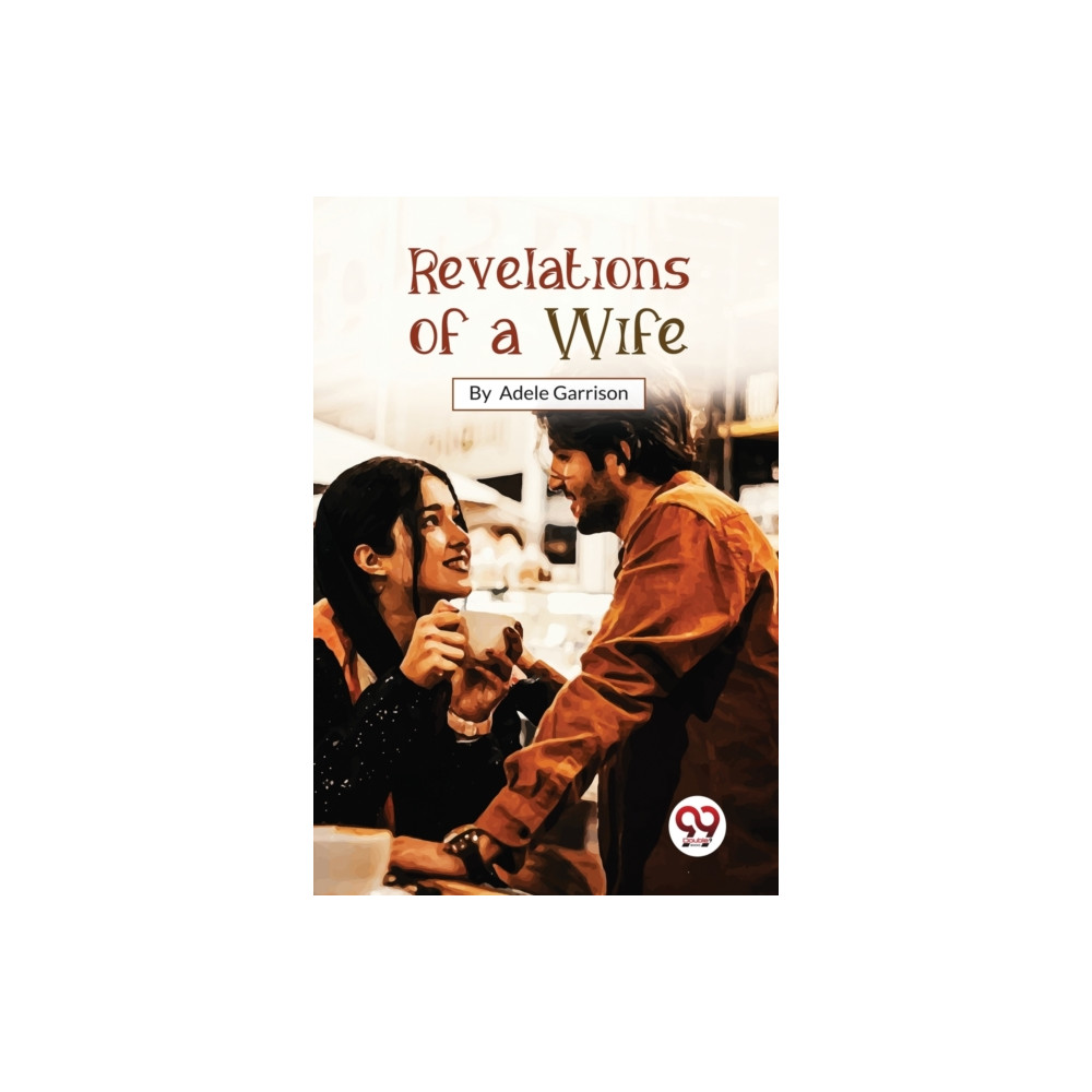 Produktbild för Revelations of a Wife (häftad, eng)