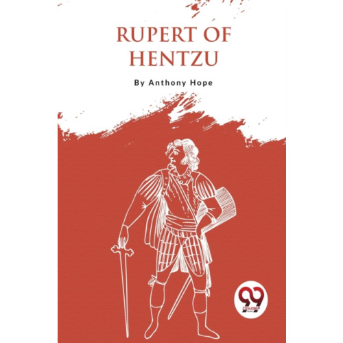 Double 9 Books LLP Rupert of Hentzau (häftad, eng)