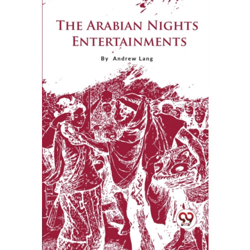Double 9 Books LLP The Arabian Nights Entertainments (häftad, eng)