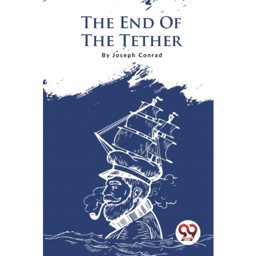 Double 9 Books LLP The End of the Tether (häftad, eng)