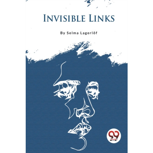Double 9 Books LLP Invisible Links (häftad, eng)