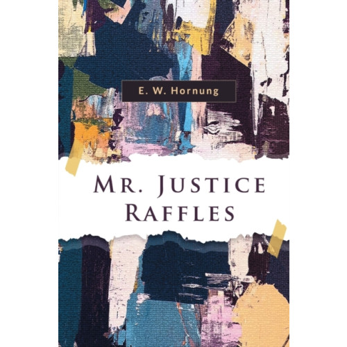 Double 9 Books LLP Mr. Justice Raffles (häftad, eng)