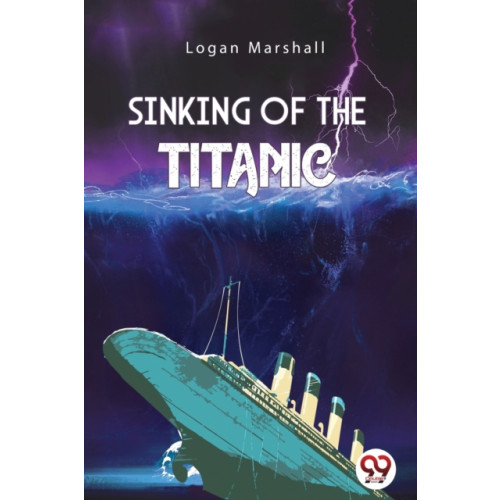 Double 9 Books LLP Sinking of the Titanic (häftad, eng)