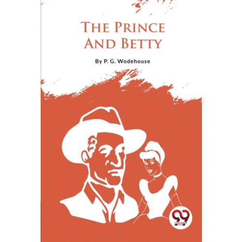 Double 9 Books LLP The Prince and Betty (häftad, eng)