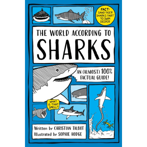 Penguin Random House Children's UK The World According to Sharks (inbunden, eng)