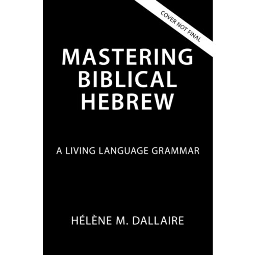Zondervan Mastering Biblical Hebrew (inbunden, eng)