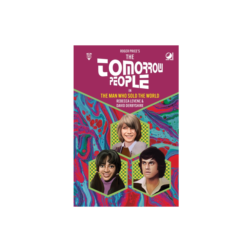 Produktbild för The Tomorrow People - The Man Who Sold the World (inbunden, eng)