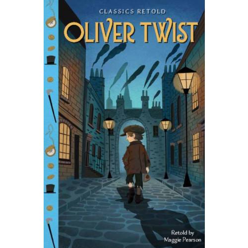 Hachette Children's Group Classics Retold: Oliver Twist (inbunden, eng)