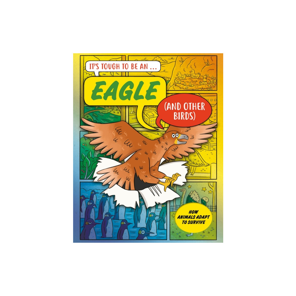 Produktbild för It’s Tough to Be: An Eagle (and Other Birds) (inbunden, eng)