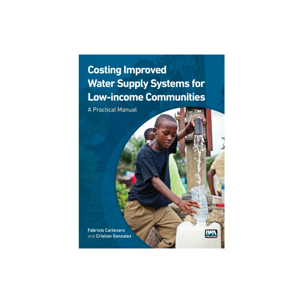 Produktbild för Costing Improved Water Supply Systems for Low-income Communities (häftad, eng)