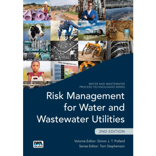 IWA Publishing Risk Management for Water and Wastewater Utilities (häftad, eng)