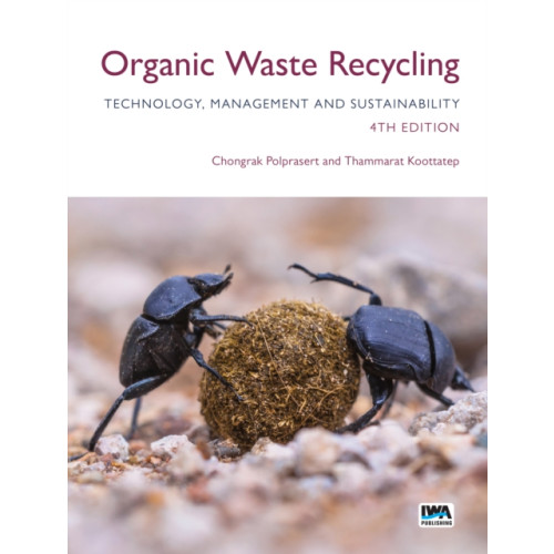 IWA Publishing Organic Waste Recycling: Technology, Management and Sustainability (häftad, eng)