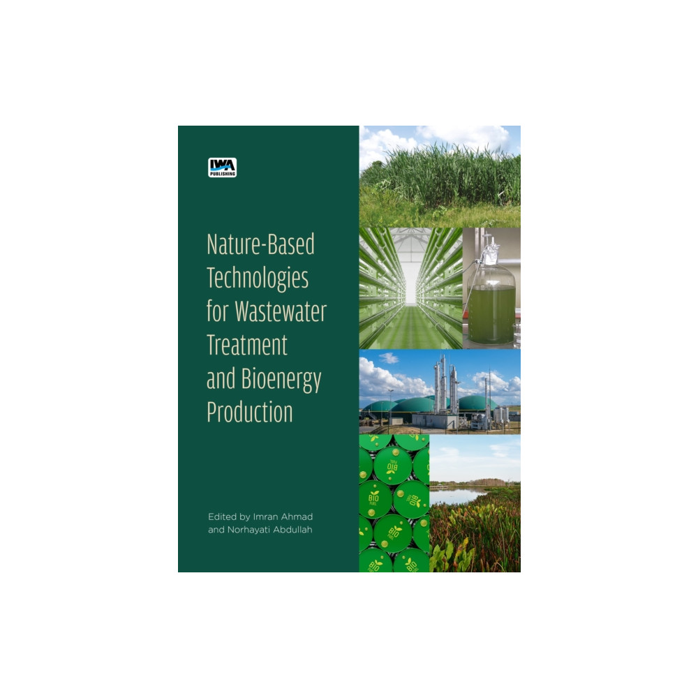 Produktbild för Nature-Based Technologies for Wastewater Treatment and Bioenergy Production (häftad, eng)