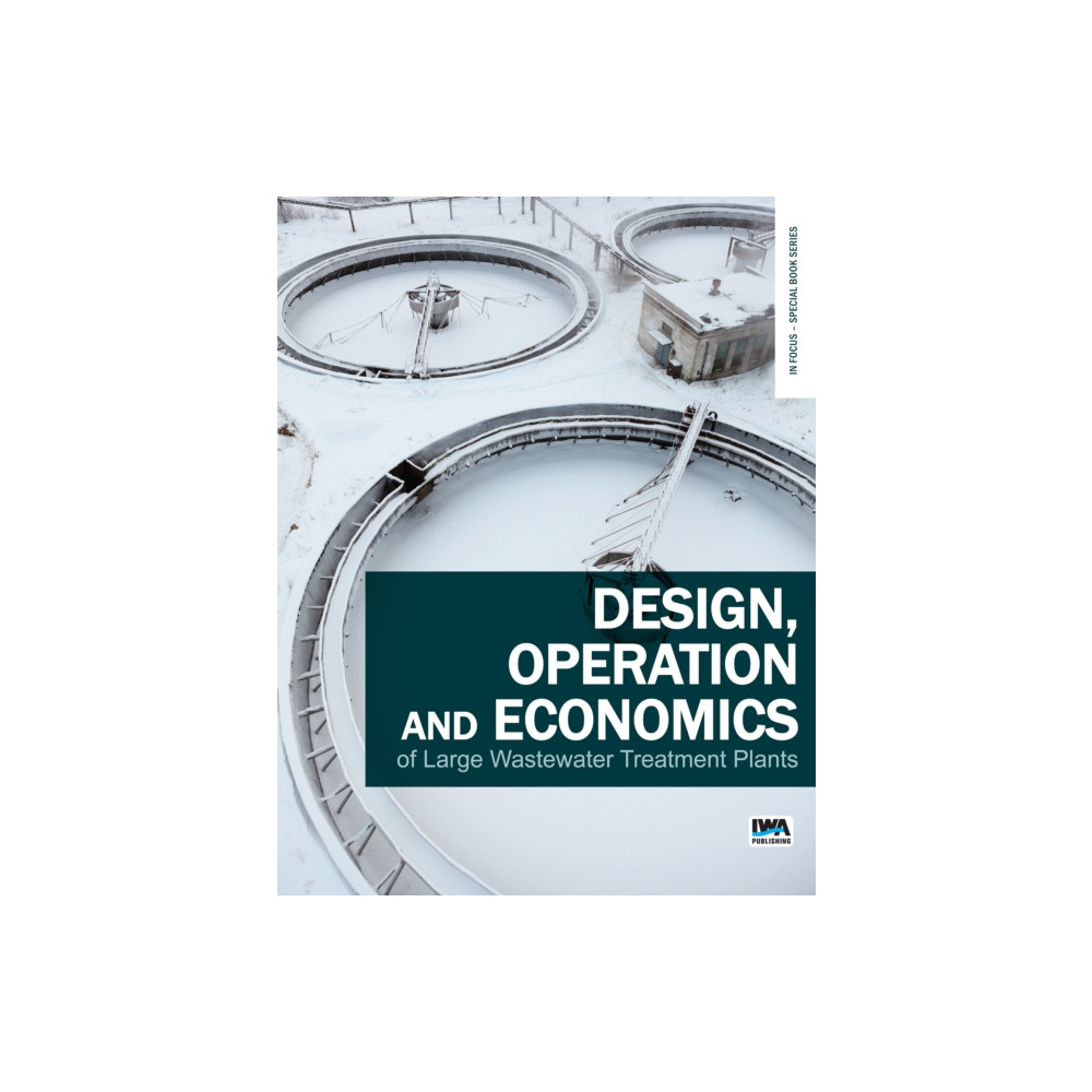 Produktbild för Design, Operation and Economics of Large Wastewater Treatment Plants (häftad, eng)