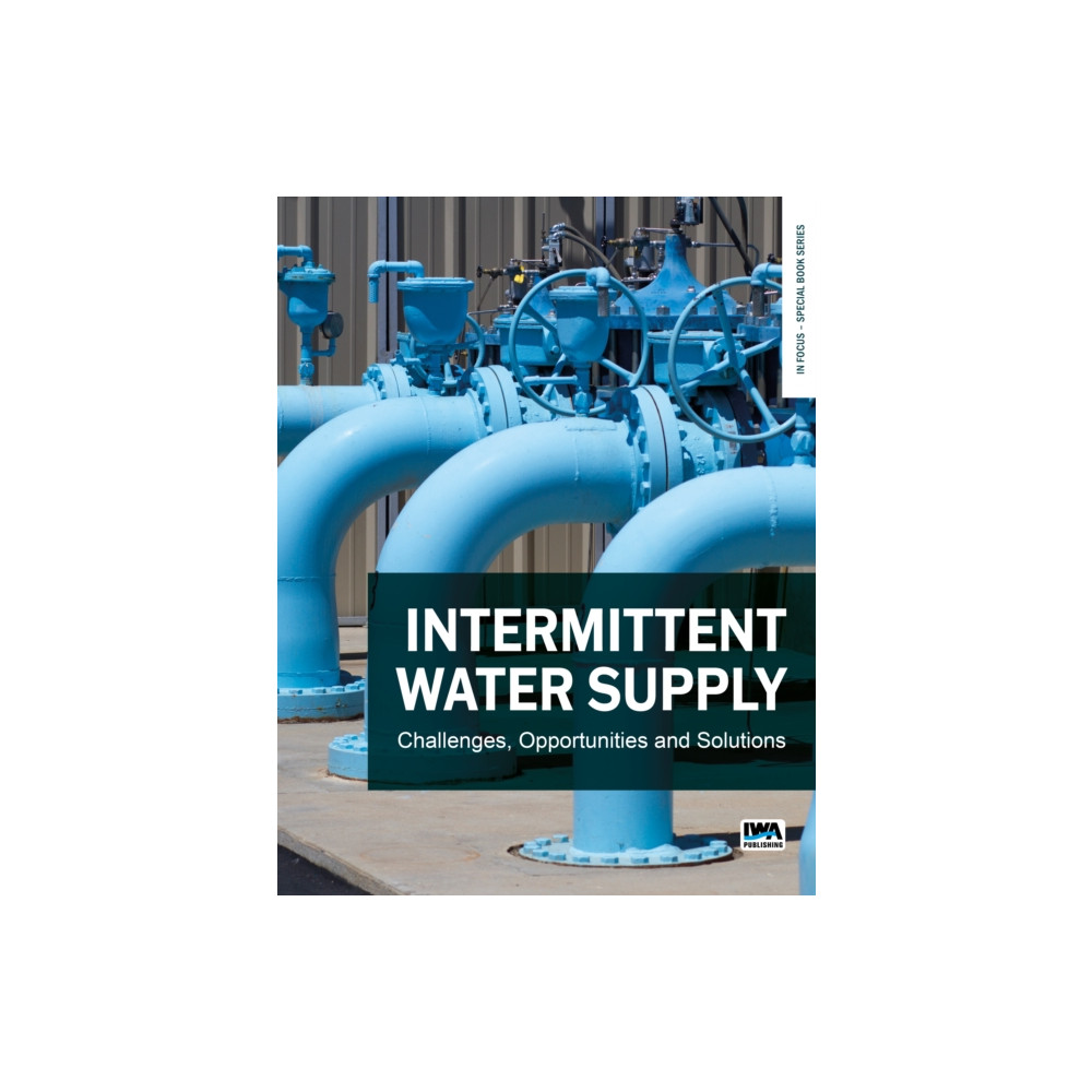 Produktbild för Intermittent Water Supply: Challenges, Opportunities and Solutions (häftad, eng)