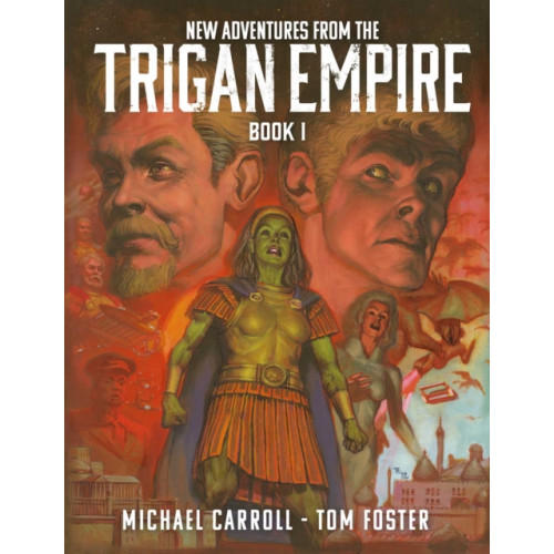 Rebellion Publishing Ltd. New Adventures from the Trigan Empire - Book One (inbunden, eng)