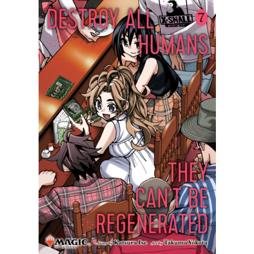 Viz Media, Subs. of Shogakukan Inc Destroy All Humans. They Can't Be Regenerated. A Magic: The Gathering Manga, Vol. 7 (häftad, eng)
