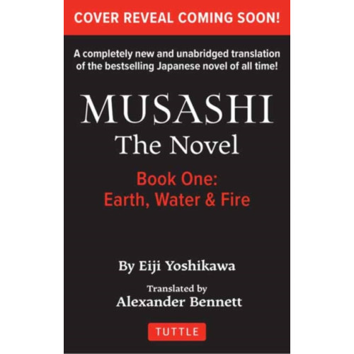 Tuttle Publishing Musashi: Book One - Earth, Water & Fire - The Novel (häftad, eng)
