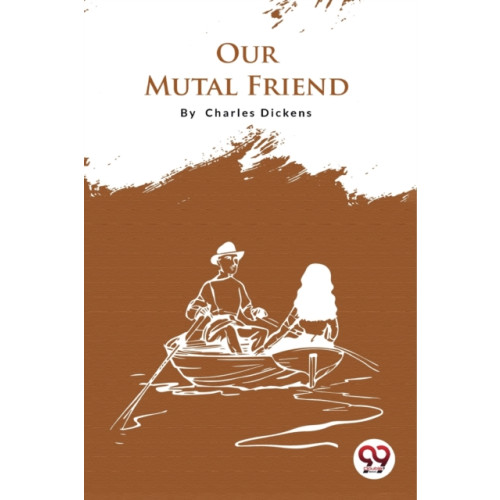 Double 9 Books LLP Our Mutual Friend (häftad, eng)