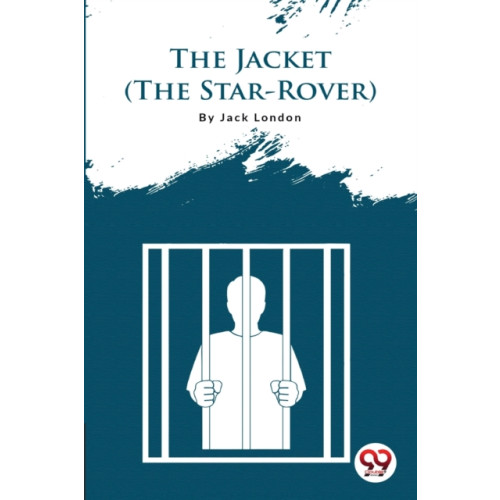 Double 9 Books LLP The Jacket (the Star-Rover) (häftad, eng)