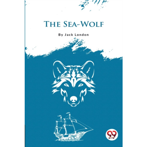 Double 9 Books LLP The Sea-Wolf (häftad, eng)