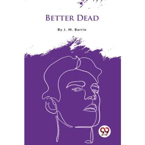 Double 9 Books LLP Better Dead (häftad, eng)