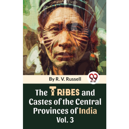 Double 9 Books LLP The Tribes and Castes of the Central Provinces of India (häftad, eng)