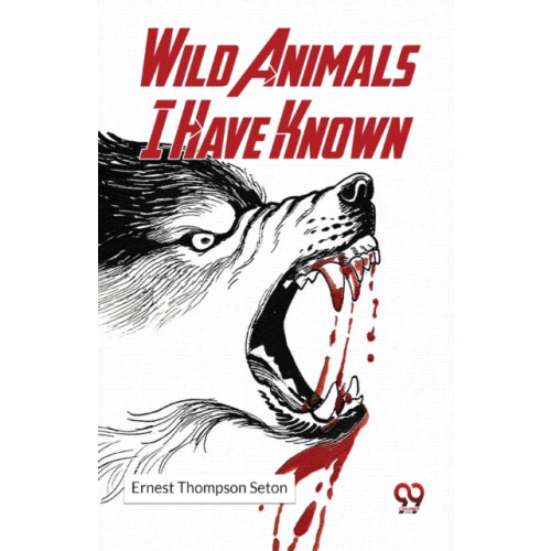 Double 9 Books LLP Wild Animals I Have Known (häftad, eng)