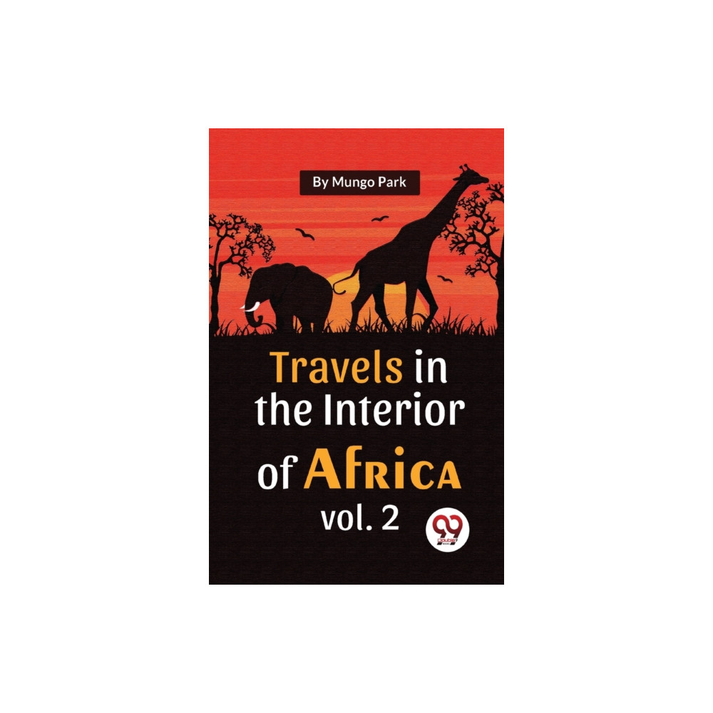 Produktbild för Travels in the Interior of Africa (häftad, eng)
