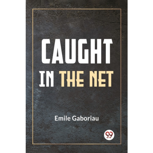 Double 9 Books LLP Caught in the Net (häftad, eng)