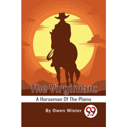 Double 9 Books The Virginian: A Horseman Of The Plains (häftad, eng)