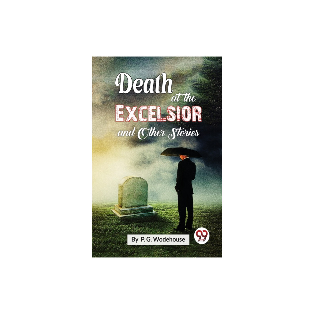 Produktbild för Death at the Excelsior and Other Stories (häftad, eng)