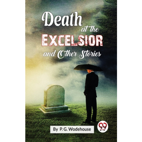 Double 9 Books LLP Death at the Excelsior and Other Stories (häftad, eng)
