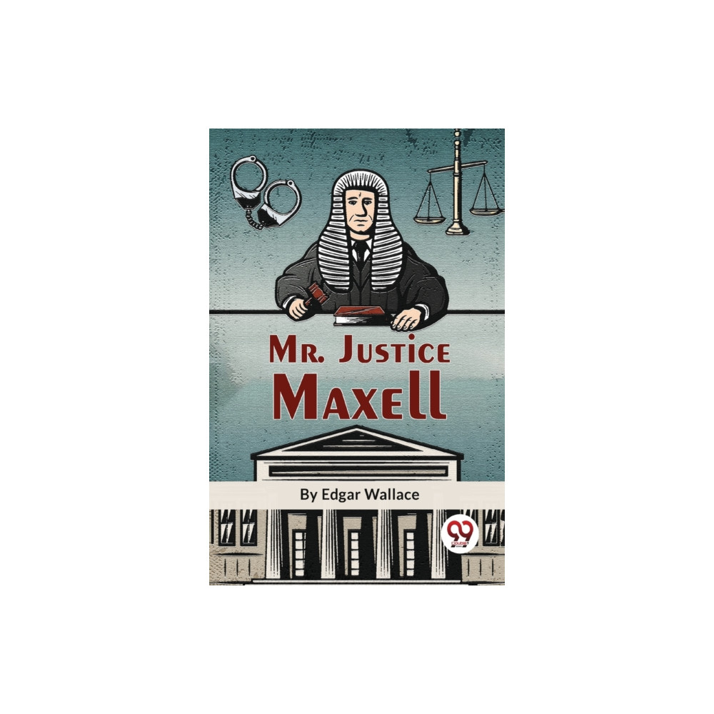 Produktbild för Mr. Justice Maxell (häftad, eng)