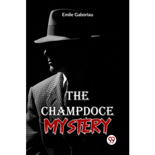 Double 9 Books LLP The Champdoce Mystery (häftad, eng)
