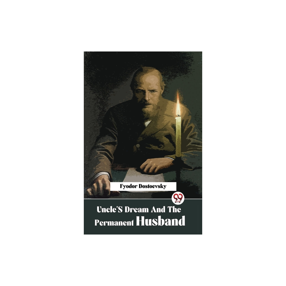 Produktbild för Uncle's Dream and the Permanent Husband (häftad, eng)