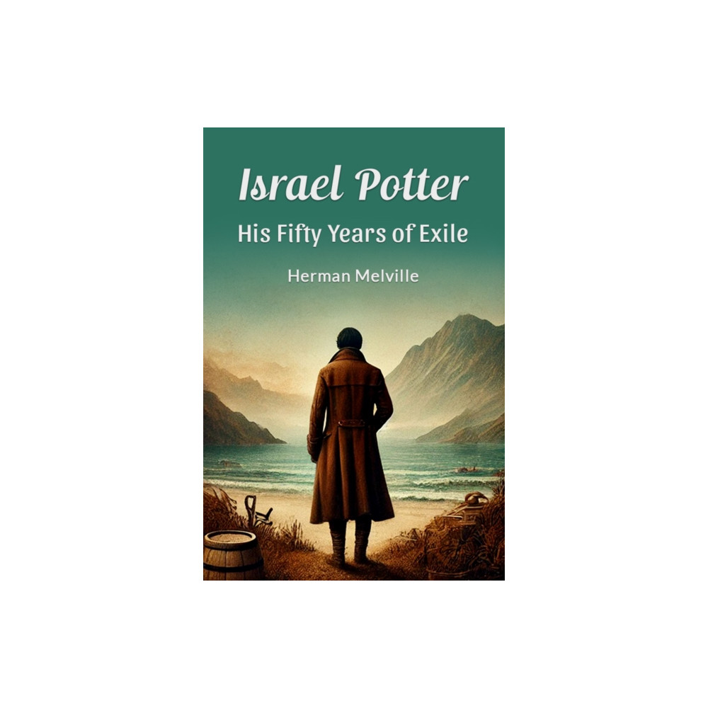 Produktbild för Israel Potter His Fifty Years of Exile (häftad, eng)