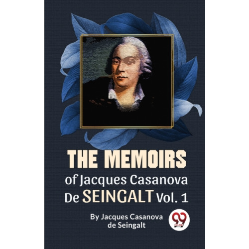 Double 9 Books LLP The Memoirs of Jacques Casanova De Seingalt (häftad, eng)