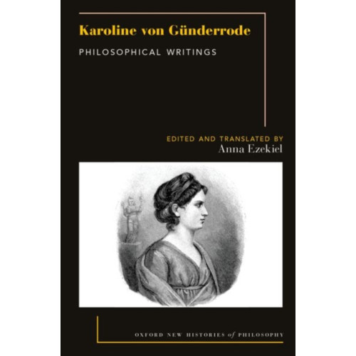 Oxford University Press Inc Karoline von Gunderrode (häftad, eng)