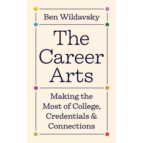 Princeton University Press The Career Arts (häftad, eng)