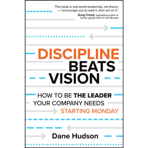 John Wiley & Sons Australia Ltd Discipline Beats Vision (häftad, eng)