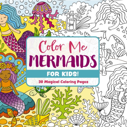 HarperCollins Focus Color Me Mermaids (for Kids!) (häftad, eng)