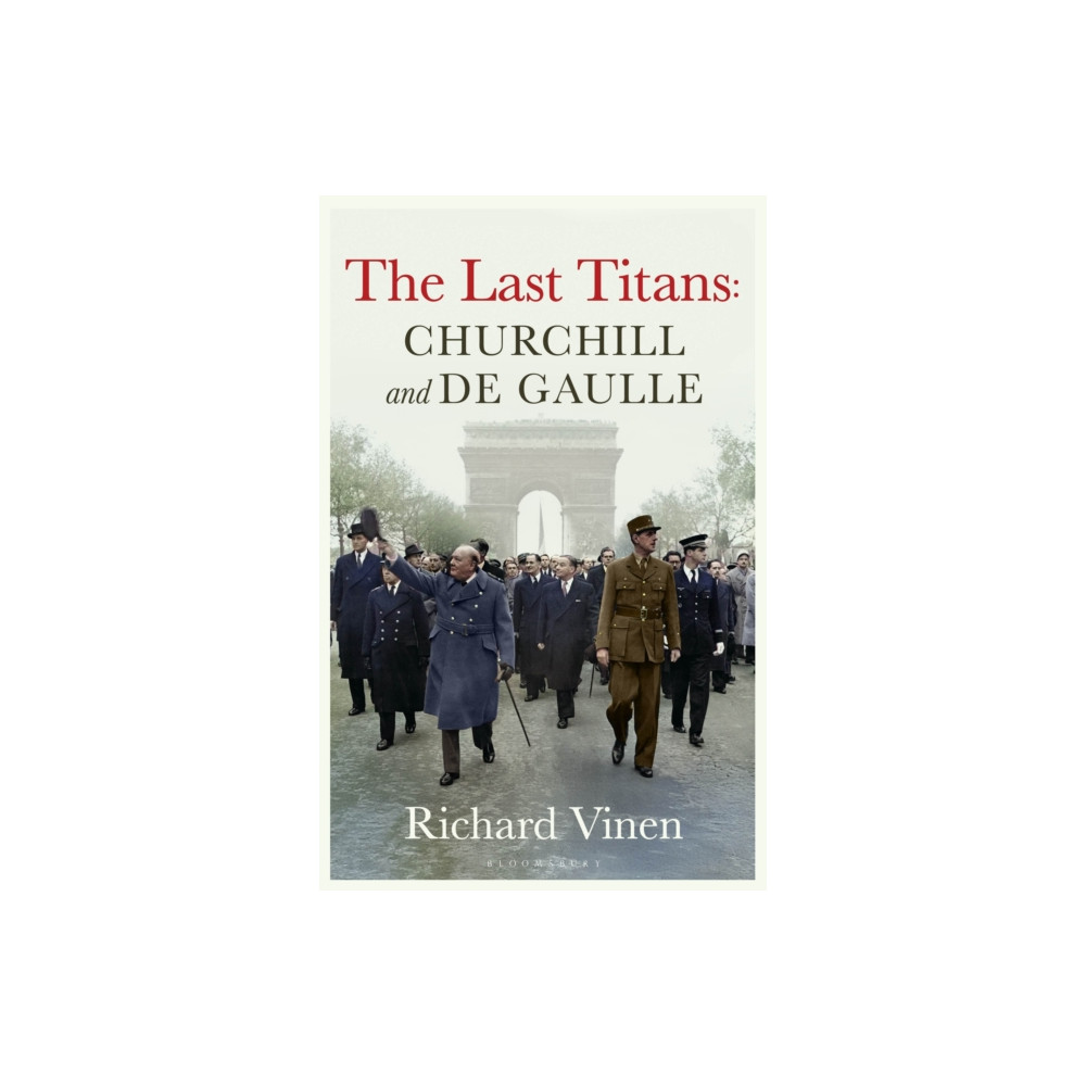 Produktbild för The Last Titans: Churchill and de Gaulle (häftad, eng)