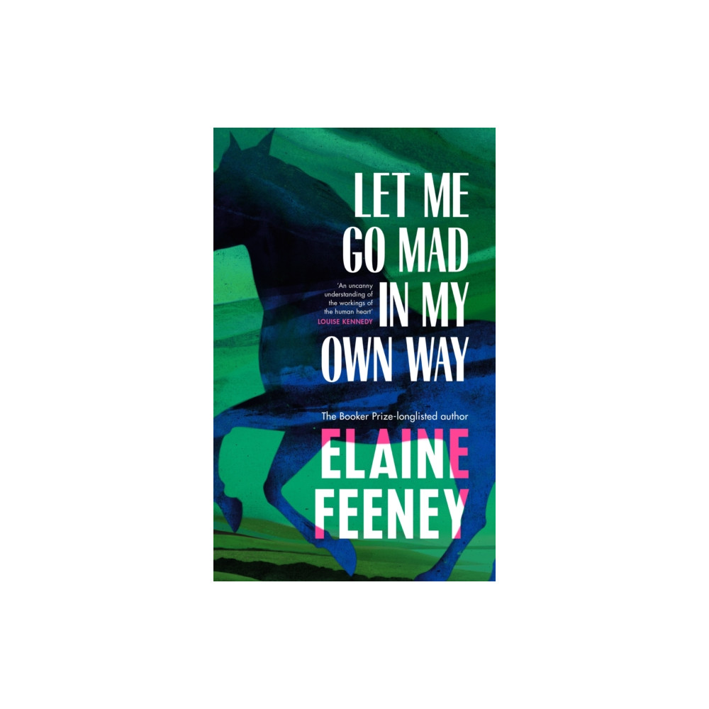 Produktbild för Let Me Go Mad in My Own Way (häftad, eng)