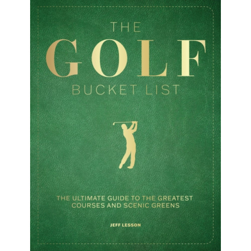 Quarto Publishing Group USA Inc The Golf Bucket List (häftad, eng)