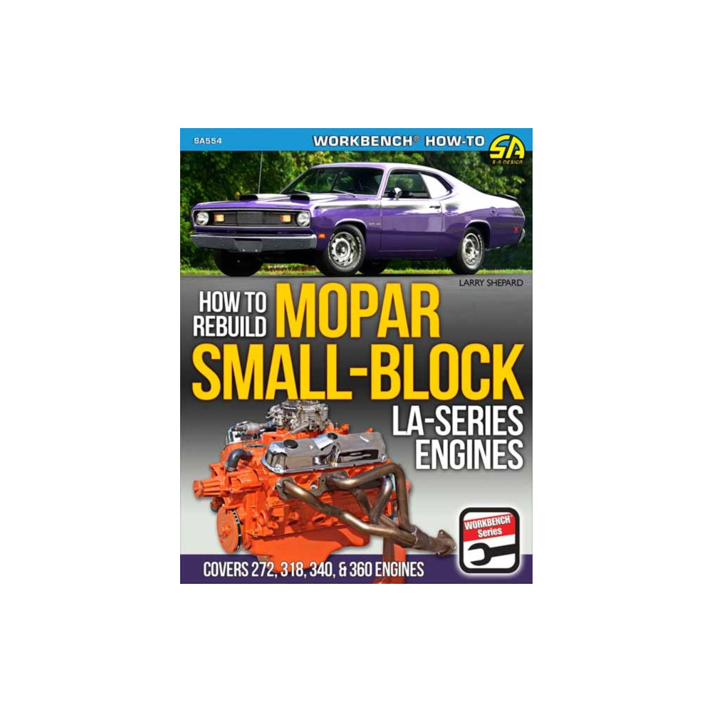 Produktbild för Mopar Small-Block LA-Series Engines 1964-1991: How to Rebuild (häftad, eng)