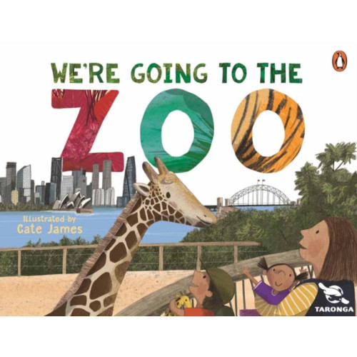 Penguin Random House Australia Taronga: We're Going to the Zoo (bok, board book, eng)