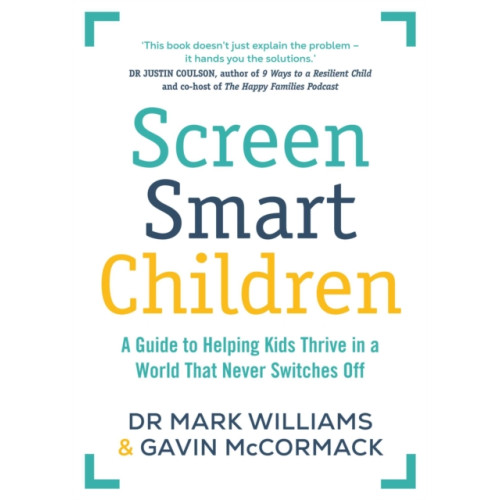 Simon & Schuster Australia Screen Smart Children (häftad, eng)