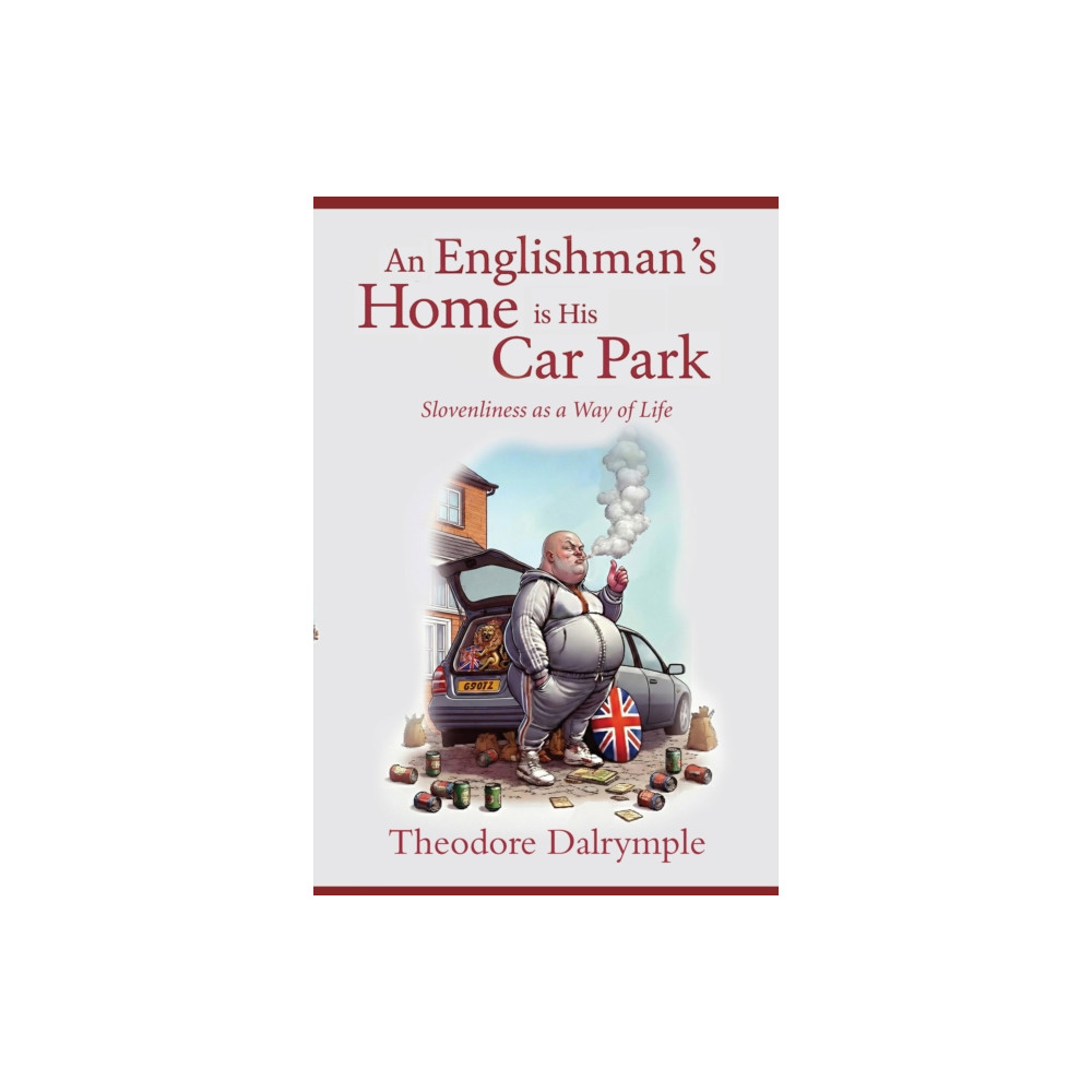 Produktbild för An Englishman's Home Is His Car Park (häftad, eng)